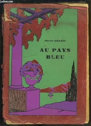 Seller image for Au Pays Bleu. for sale by Le-Livre