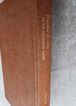 Imagen del vendedor de Peasant Society in the Colombian Andes: A Sociological Study of Saucio a la venta por Call Phil Now - Books