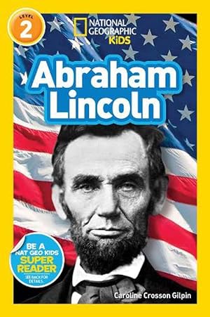 Imagen del vendedor de National Geographic Readers: Abraham Lincoln (Paperback) a la venta por Grand Eagle Retail