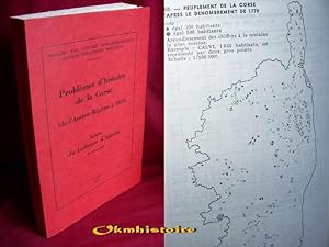 Problèmes d'Histoire de la Corse ( de l'Ancien Régime à 1815 ), Actes du Colloque d'Ajaccio ( 1969 )