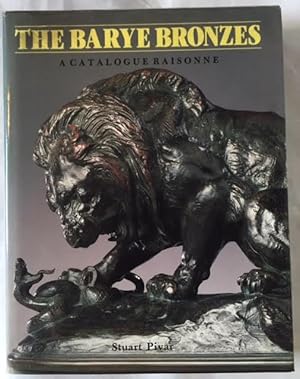 The Barye Bronzes ; a Catalogue Raisonne
