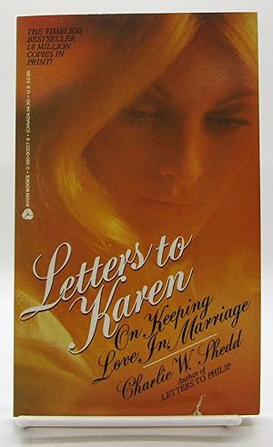 Letters to Karen: On Keeping Love in Marriage