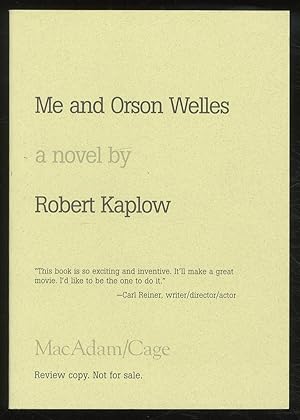 Seller image for Me and Orson Welles for sale by Between the Covers-Rare Books, Inc. ABAA