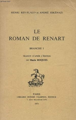 Bild des Verkufers fr LE ROMAN DE RENART BRANCHE I zum Verkauf von Le-Livre