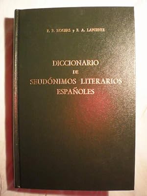 Diccionario de seudónimos literarios españoles, con algunas iniciales