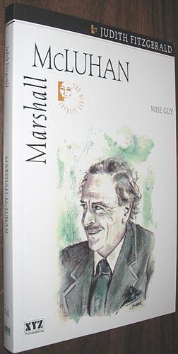 Imagen del vendedor de Marshall McLuhan: Wise Guy a la venta por Alex Simpson