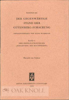 Seller image for GEGENWRTIGE STAND DER GUTENBERG-FORSCHUNG.|DER for sale by Oak Knoll Books, ABAA, ILAB