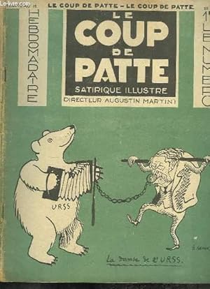 Seller image for Le Coup de Patte satirique illustr. N16 : La Danse de l'URSS - Franois Coty contre le communisme for sale by Le-Livre