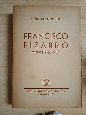 Imagen del vendedor de Francisco Pizarro "Castuos y Quichuas" a la venta por Gibbon Libreria