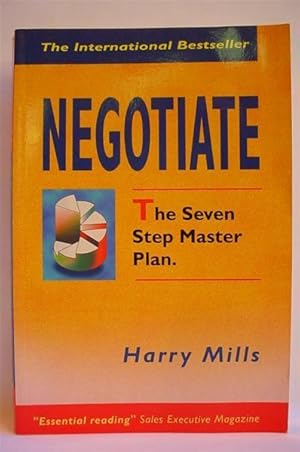 Negotiate: The Seven Step Master Plan