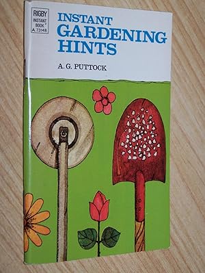 Instant Gardening Hints