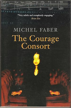 Imagen del vendedor de The Courage Consort a la venta por Raymond Tait