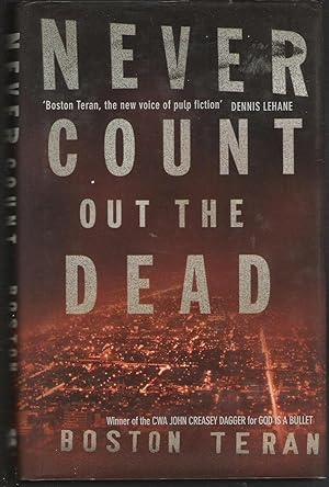 Seller image for Never Count Out the Dead for sale by Raymond Tait