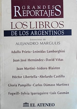 Seller image for Los Libros De Los Argentinos: Entrevistas De Alejandro Margulis for sale by School Haus Books