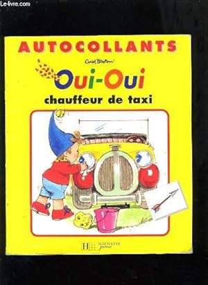 Seller image for OUI-OUI CHAUFFEUR DE TAXI - AUTOCOLLANTS - ALBUM COMPLET for sale by Le-Livre