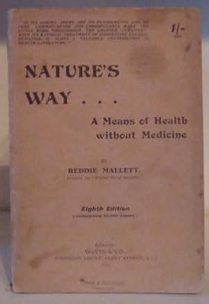 Nature's Way - a Means of Health without Medicine