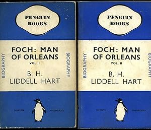 Seller image for Foch: Man of Orleans Volumes I and II [Penguin Series No's 114 and 115] for sale by Little Stour Books PBFA Member