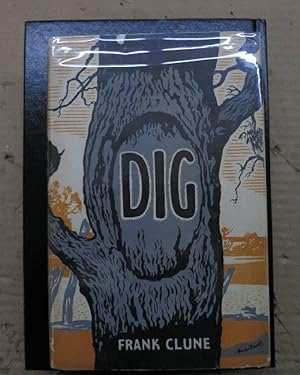 Dig: A Drama of Central Australia