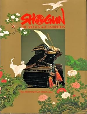 Seller image for The Shogun Age Exhibition for sale by Kenneth Mallory Bookseller ABAA