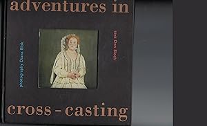 Image du vendeur pour Adventures in Cross-Casting mis en vente par Peakirk Books, Heather Lawrence PBFA