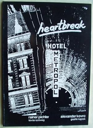 Heartbreak Hotel Metropol