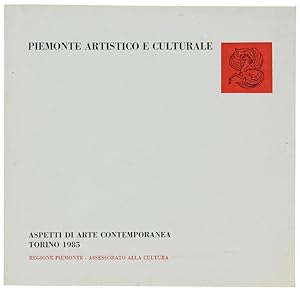 ASPETTI DI ARTE CONTEMPORANEA - Torino 1985.: