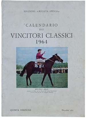 CALENDARIO DEI VINCITORI CLASSICI 1964. Quinta edizione.: