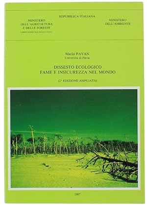 DISSESTO ECOLOGICO, FAME E INSICUREZZA NEL MONDO (2a edizione ampliata).: