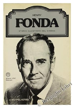 Seller image for HENRY FONDA - Storia Illustrata del Cinema.: for sale by Bergoglio Libri d'Epoca
