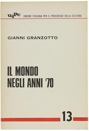 IL MONDO NEGLI ANNI '70.: