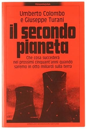 Imagen del vendedor de IL SECONDO PIANETA.: a la venta por Bergoglio Libri d'Epoca