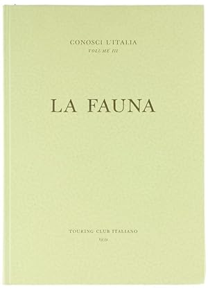 LA FAUNA. Conosci l'Italia, volume III.: