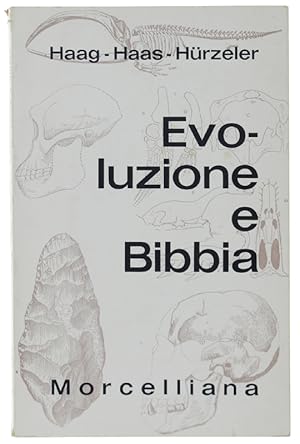 EVOLUZIONE E BIBBIA.: