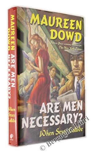 Imagen del vendedor de ARE MEN NECESSARY? When Sex Collide.: a la venta por Bergoglio Libri d'Epoca