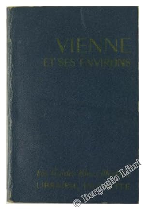 Seller image for VIENNE ET SES ENVIRONS.: for sale by Bergoglio Libri d'Epoca