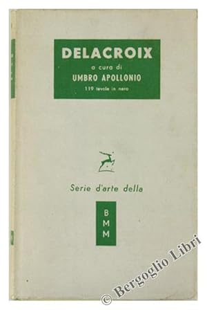 Seller image for DELACROIX.: for sale by Bergoglio Libri d'Epoca