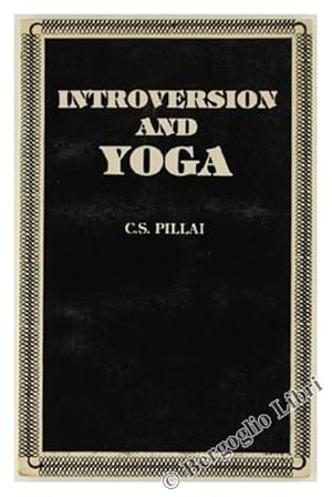 INTROVERSION AND YOGA.: