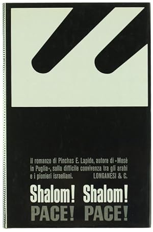 Seller image for SHALOM! SHALOM! Pace! Pace!: for sale by Bergoglio Libri d'Epoca