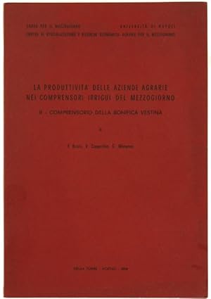 LA PRODUTTIVITA' DELLE AZIENDE AGRARIE NEI COMPRENSORI IRRIGUI DEL MEZZOGIORNO. II: Comprensorio ...