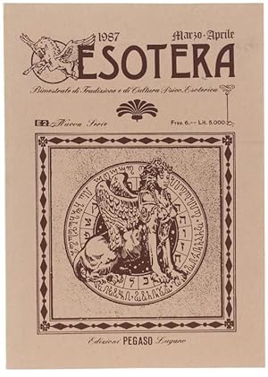 ESOTERA. marzo-aprile 1987. Bimestrale di Tradizione e di Cultura Psico-Esoterica.: