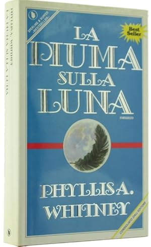 LA PIUMA SULLA LUNA.: