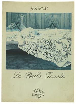 LA BELLA TAVOLA.: