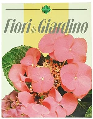 FIORI DA GIARDINO.: