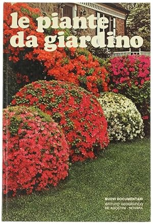 LE PIANTE DA GIARDINO.: