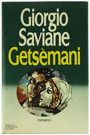 GETSEMANI. Romanzo.: