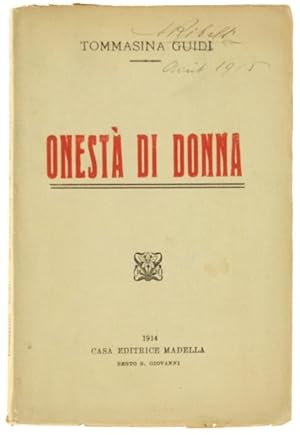 Seller image for ONESTA' DI DONNA.: for sale by Bergoglio Libri d'Epoca