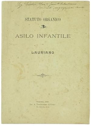 Image du vendeur pour STATUTO ORGANICO DELL'ASILO INFANTILE DI LAURIANO.: mis en vente par Bergoglio Libri d'Epoca