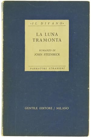 Imagen del vendedor de LA LUNA TRAMONTA.: a la venta por Bergoglio Libri d'Epoca