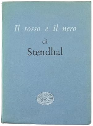 Immagine del venditore per IL ROSSO E IL NERO. Cronaca del secolo XIX.: venduto da Bergoglio Libri d'Epoca