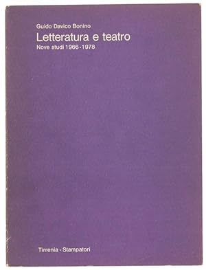 Immagine del venditore per LETTERATURA E TEATRO. Nove studi 1966-1978.: venduto da Bergoglio Libri d'Epoca